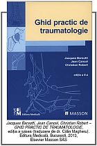 Ghid practic de traumatologie. Editia a 6-a